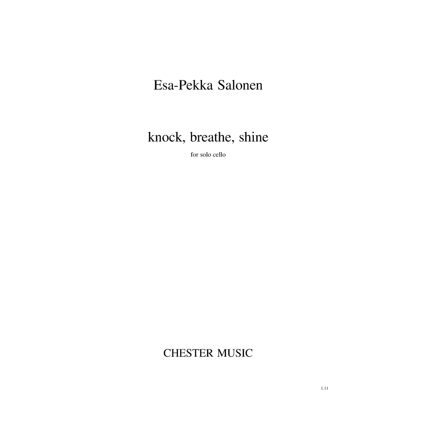 Salonen, Esa-Pekka - Knock, Breathe, Shine