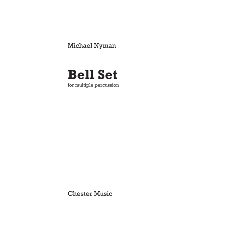 Michael Nyman - Bell Set for Multiple Percussion