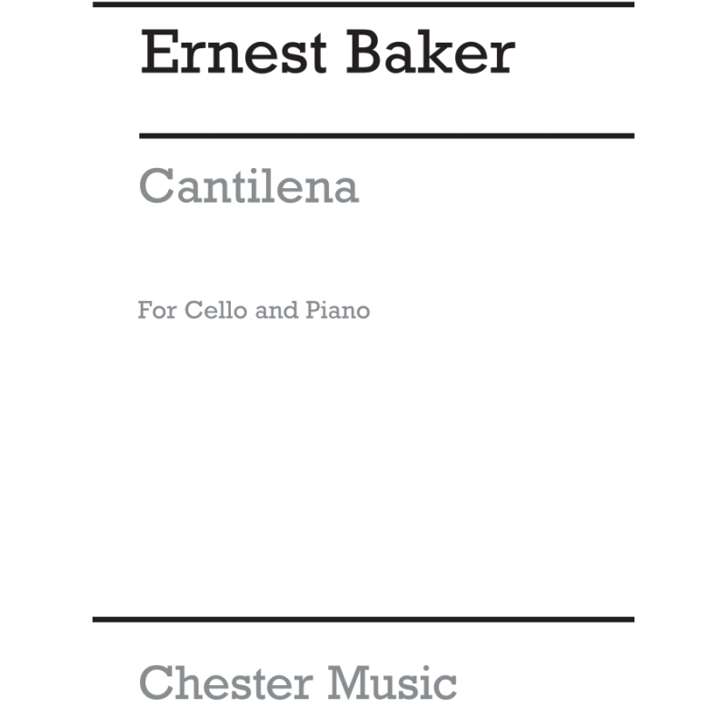 Baker, Ernest - Cantilena For Cello And Piano