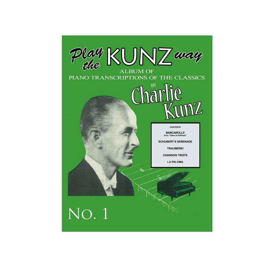 Play The Kunz Way