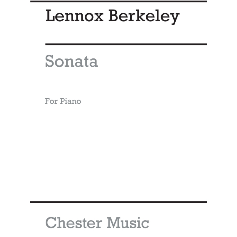 Berkeley, Lennox - Sonata in A For Piano, Op.20