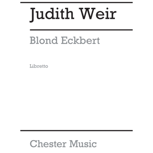 Weir, Judith - Blond...
