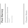 Harvey, Peter - Saxophone Quartets Volume 1