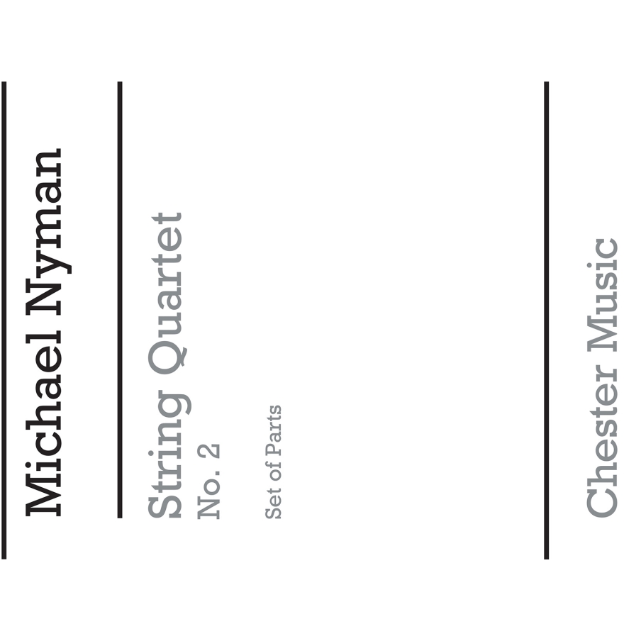 Nyman, Michael - String Quartet No. 2 Parts
