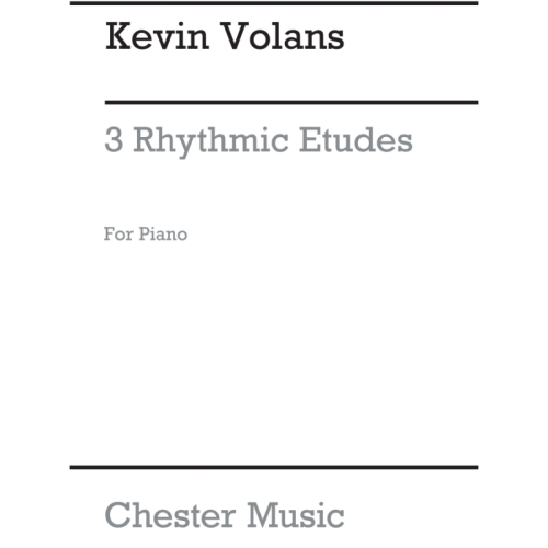 Volans, Kevin - 3 Rhythmic...