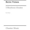 Volans, Kevin - 3 Rhythmic Etudes for Piano