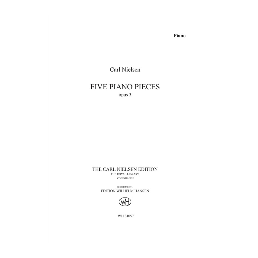 Nielsen, Carl - 5 Piano Pieces Op.3