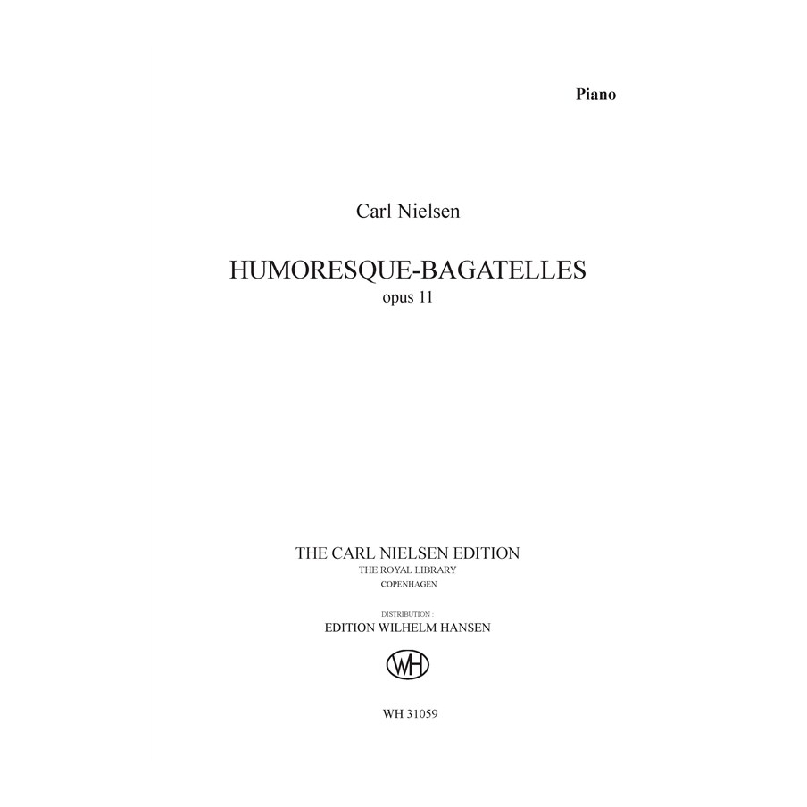 Nielsen, Carl - Humoresque-Bagatelles Op.11