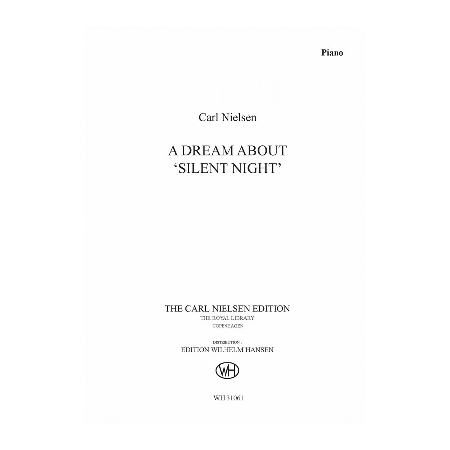 Carl Nielsen - A Dream About 'Silent Night'