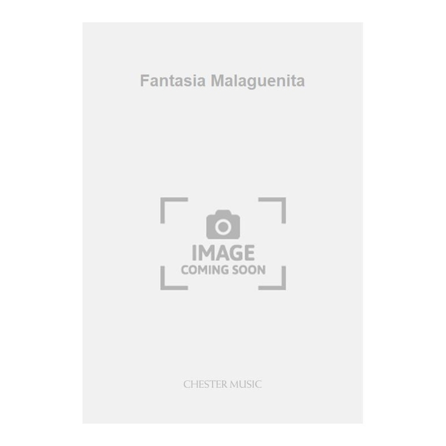 Behrend, Siegfried - Fantasia Malaguenita