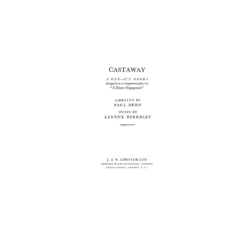 Berkeley, Lennox - Castaway Op.68 (Libretto)