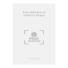 Bax, Arnold - Three Enfantines (3 Children's Songs)