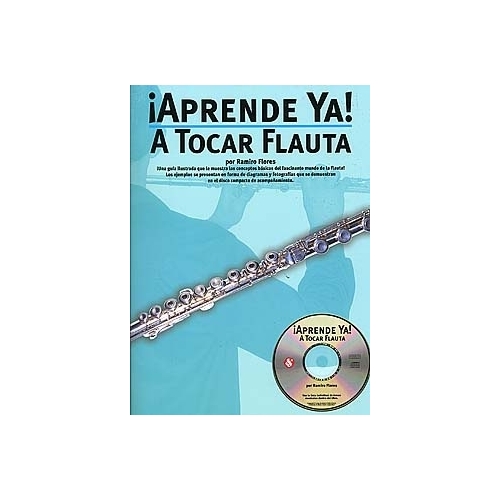 Aprende Ya: A Tocar Flauta