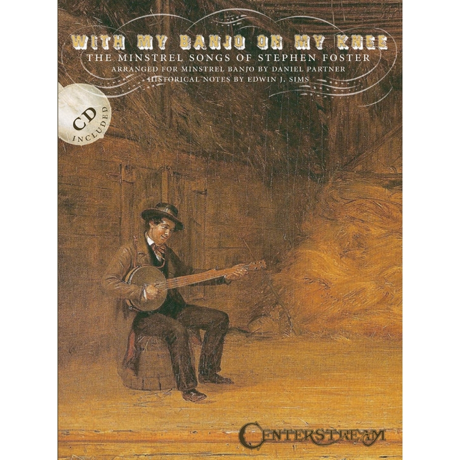 Stephen Foster - With My Banjo on My Knee