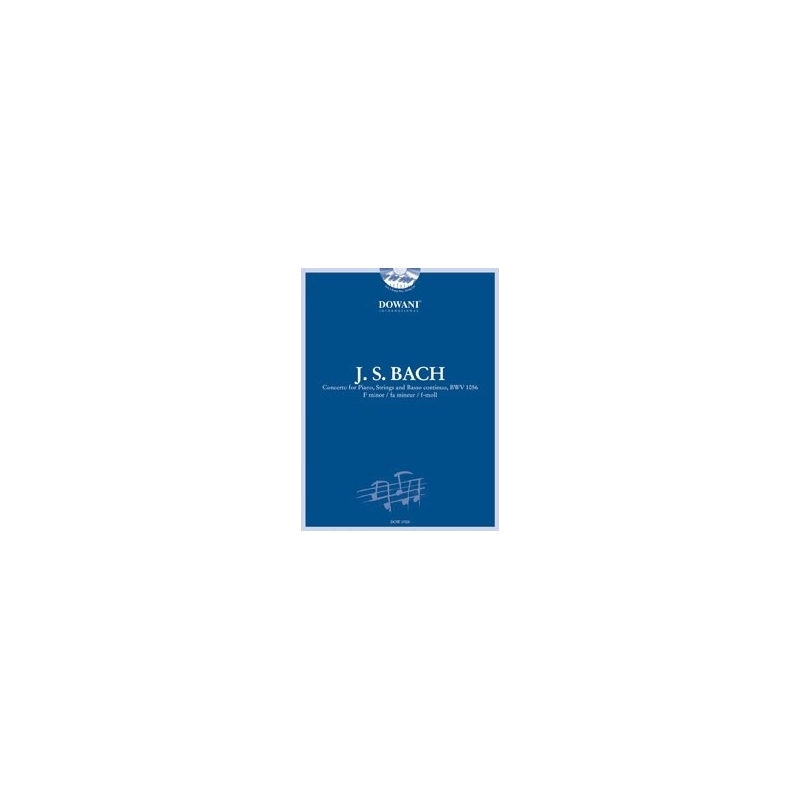 Bach, J.S - Concerto for Piano, Strings, Basso Cont. BWV 1056