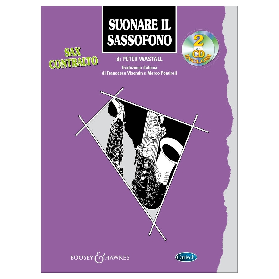 Wastall, Peter - Suonare Il Sassofono Sax Contralto