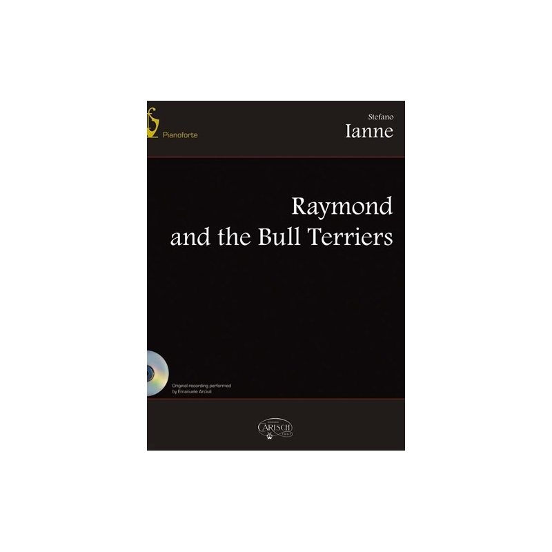 Stefano Ianne - Raymond & The Bull Terriers