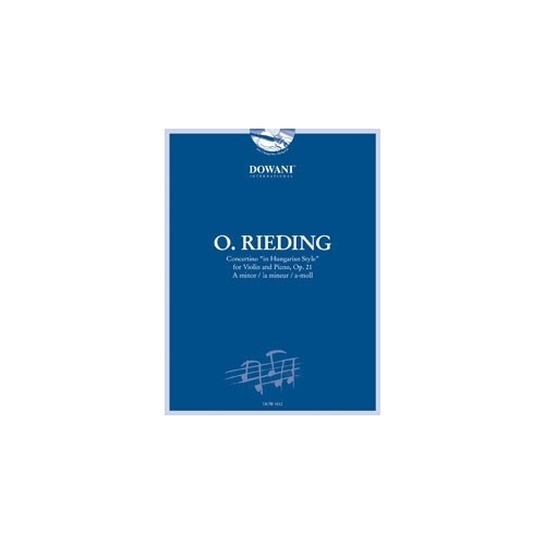 Rieding, Oscar - Concertino "In Hungarian Style" Op. 21 in A minor