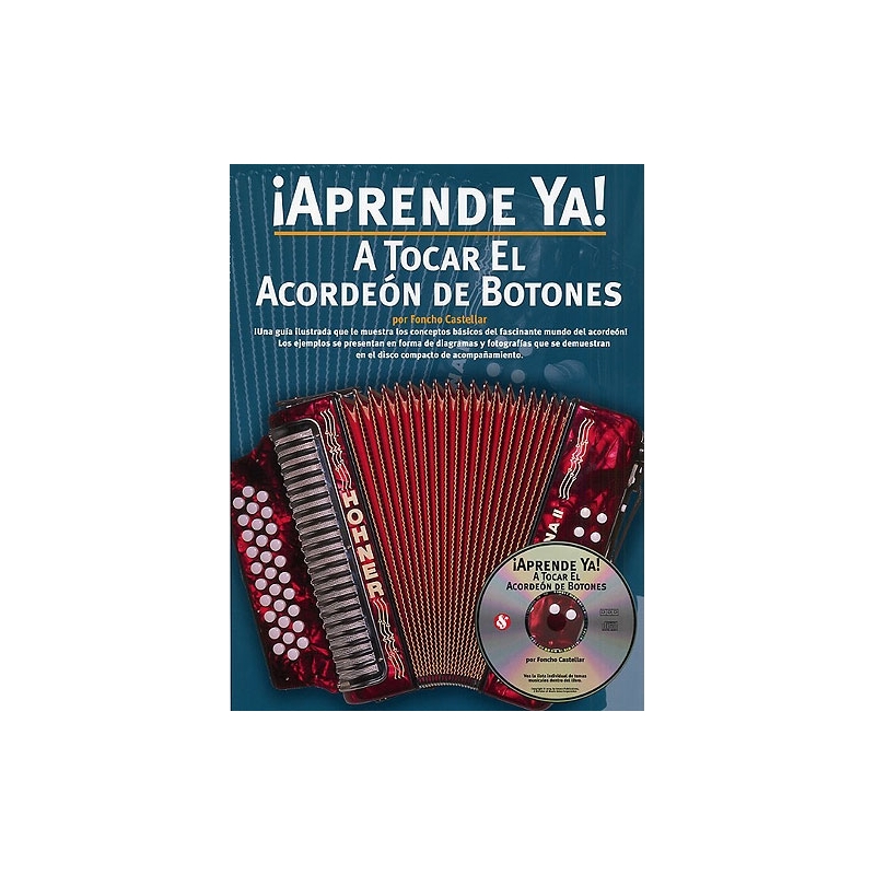 Aprende Ya! A Tocar El Acordeon De Botones