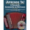 Aprende Ya! A Tocar El Acordeon De Botones