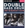 Double Bass Drum Integration