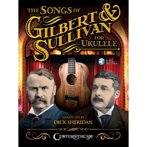 The Songs of Gilbert &...