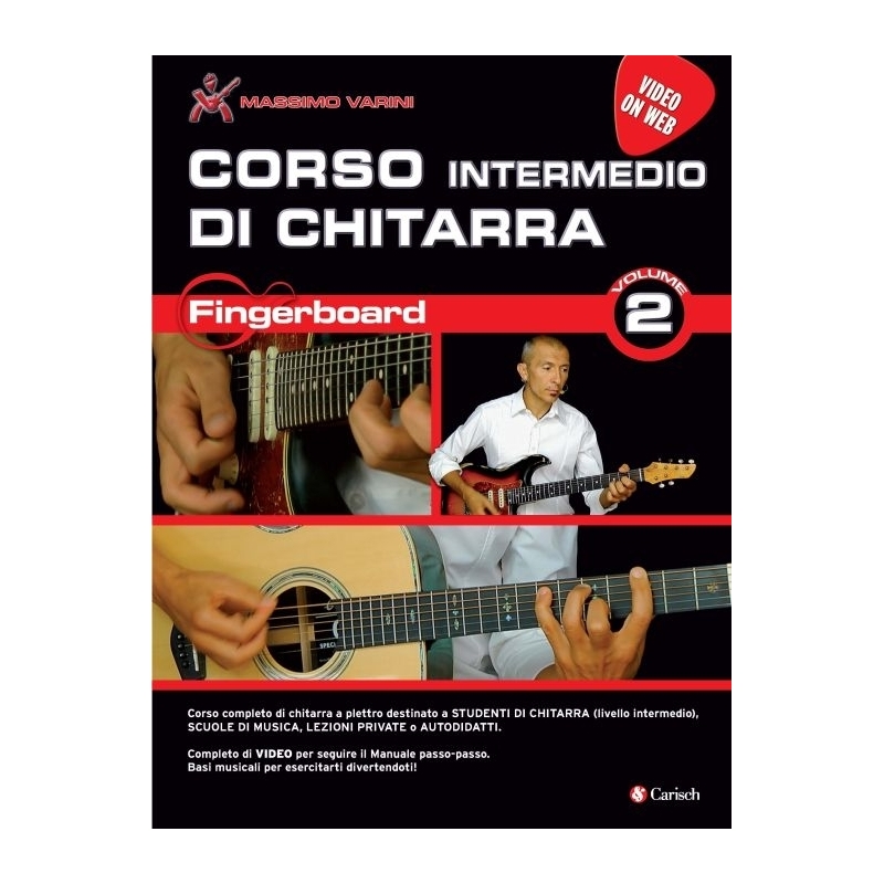 Varini, Massimo - Corso Intermedio Di Chitarra Fingerboard