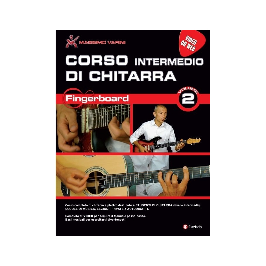 Varini, Massimo - Corso Intermedio Di Chitarra Fingerboard