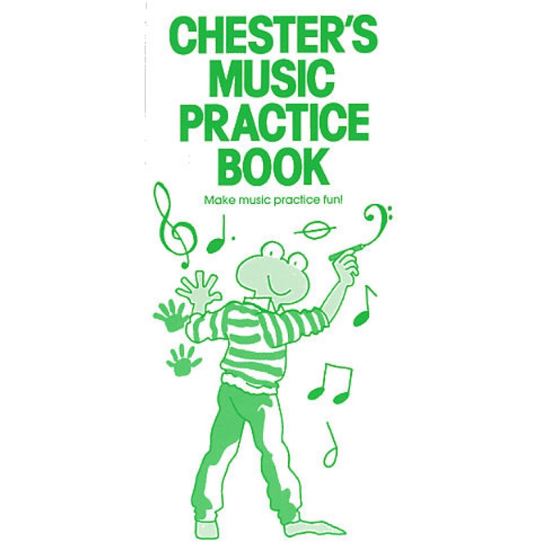 Chester's Music Practice Book