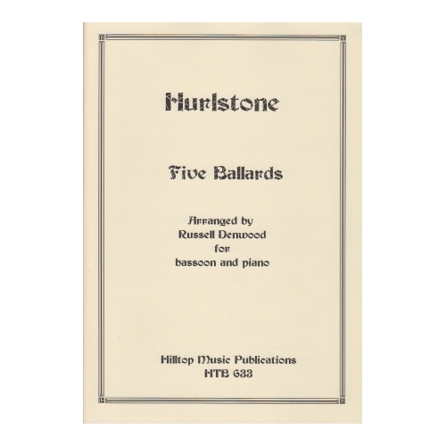 Hurlstone, William - Five Ballads