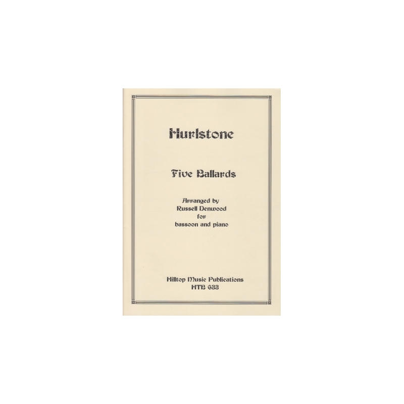 Hurlstone, William - Five Ballads