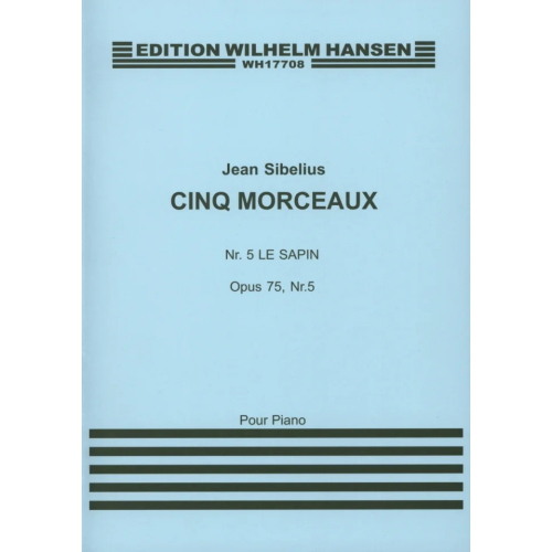 Sibelius, Jean - 5 Morceaux...