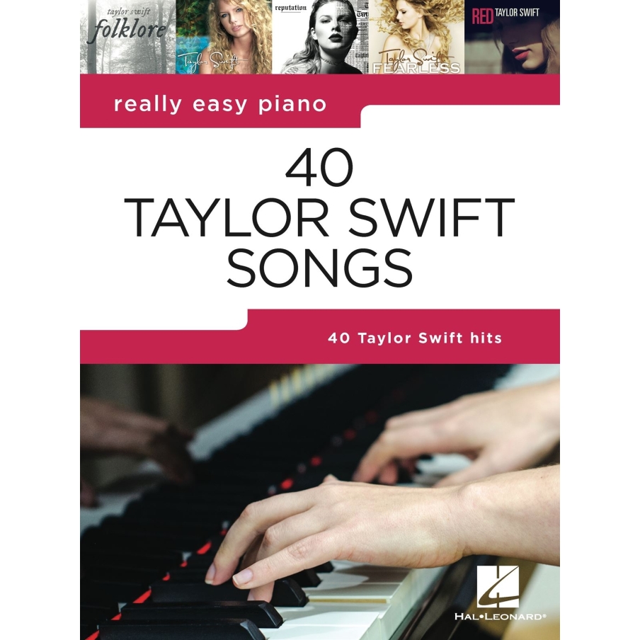 Really Easy Piano: 40 Taylor Swift Songs