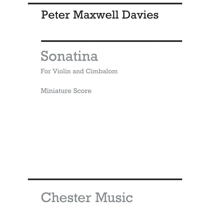 Davies, Peter Maxwell - Sonatina For Violin And Cimbalom