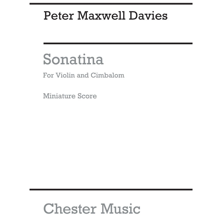 Davies, Peter Maxwell - Sonatina For Violin And Cimbalom
