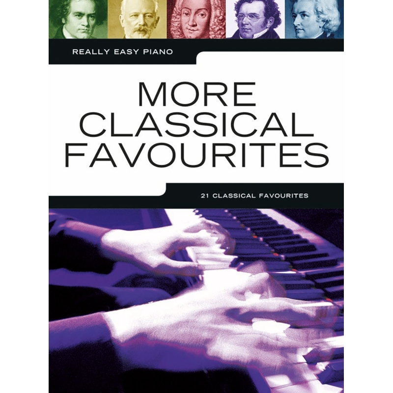 Really Easy Piano: More Classical Favourites