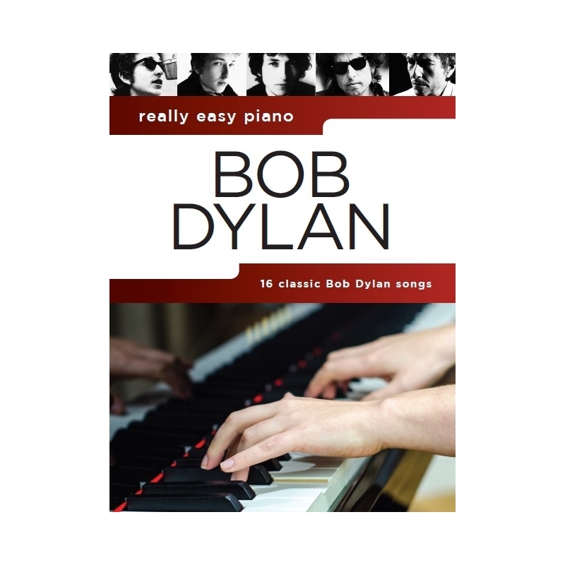 Really Easy Piano: Bob Dylan