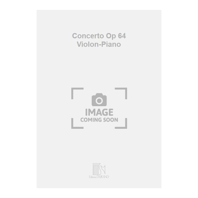 Bartholdy, Felix Mendelssohn - Concerto Op 64 Violon-Piano