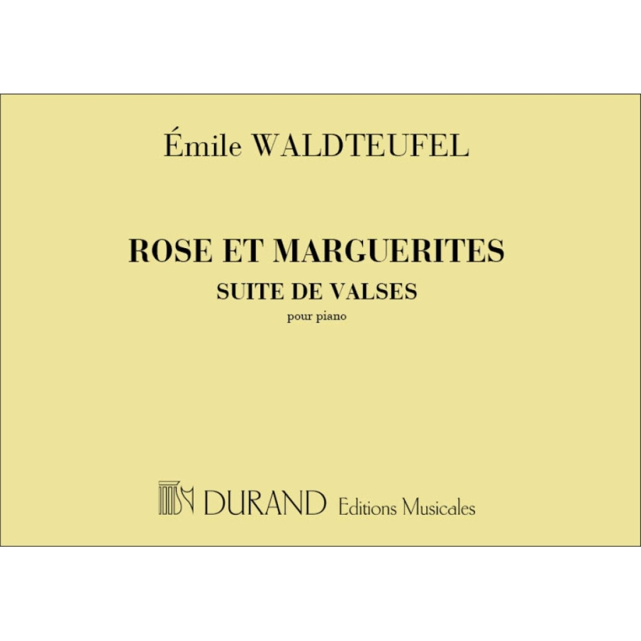 Waldteufel, Emile - Rose & Marguerites P