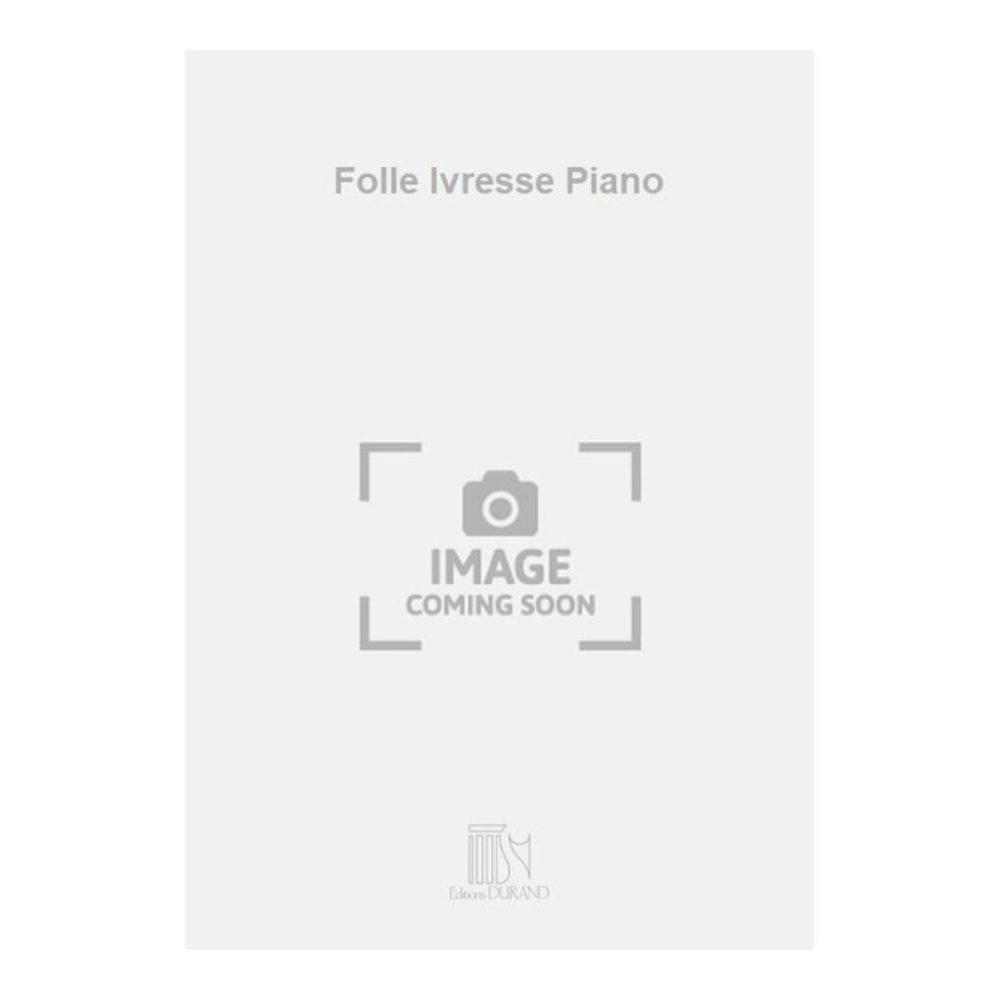 Waldteufel, Emile - Folle Ivresse Piano