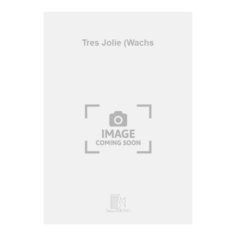 Waldteufel, Emile - Tres Jolie (Wachs