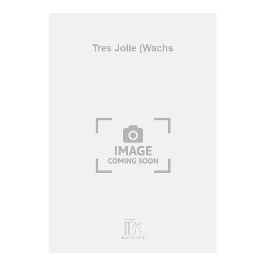 Waldteufel, Emile - Tres Jolie (Wachs