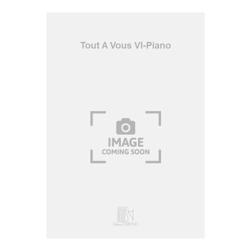 Waldteufel, Emile - Tout A Vous Vl-Piano