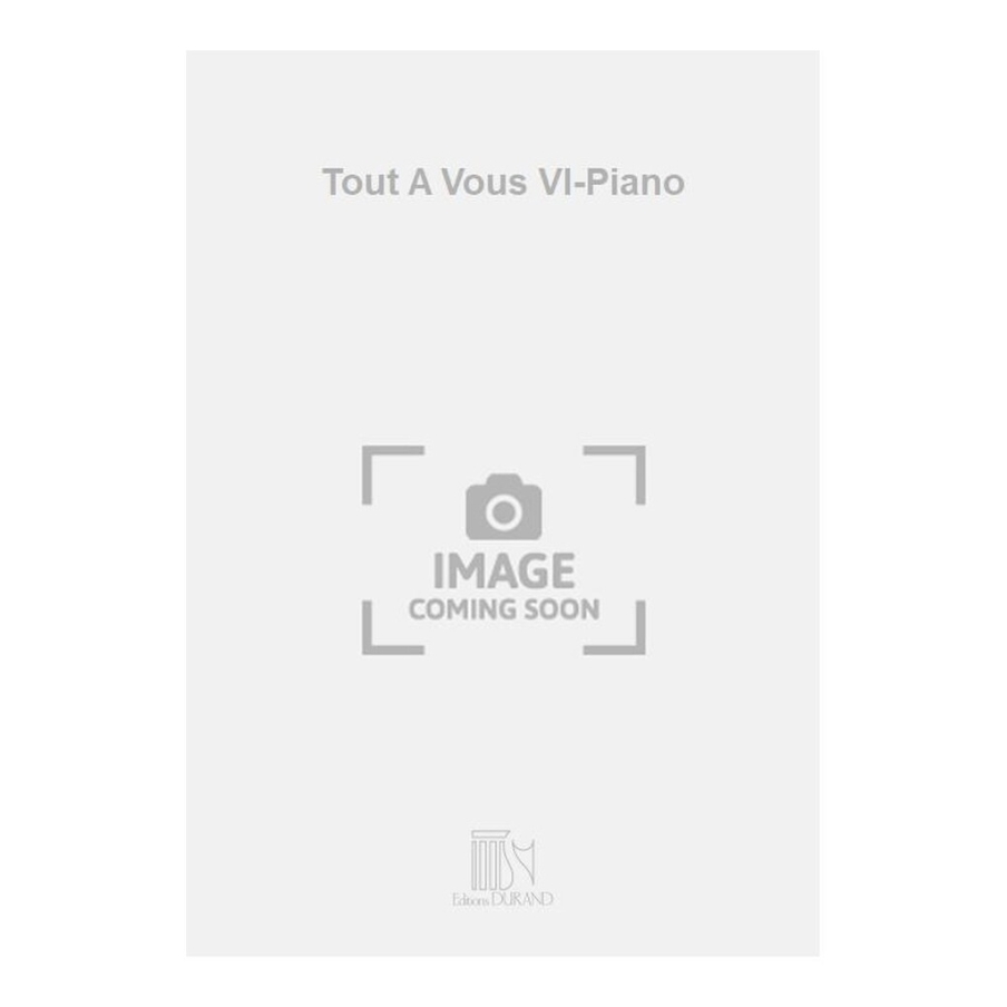 Waldteufel, Emile - Tout A Vous Vl-Piano