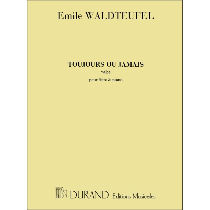 Waldteufel, Emile - Toujours.