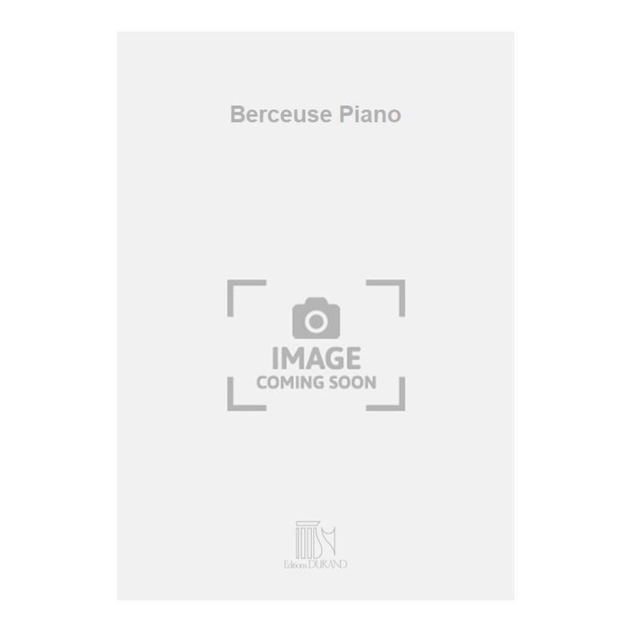 Schmitt, Florent - Berceuse Piano