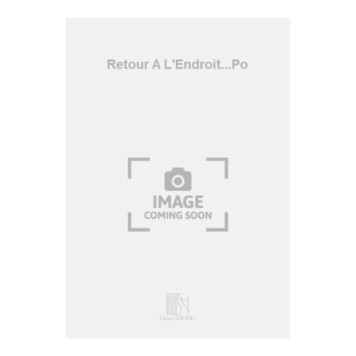 Schmitt, Florent - Retour A...