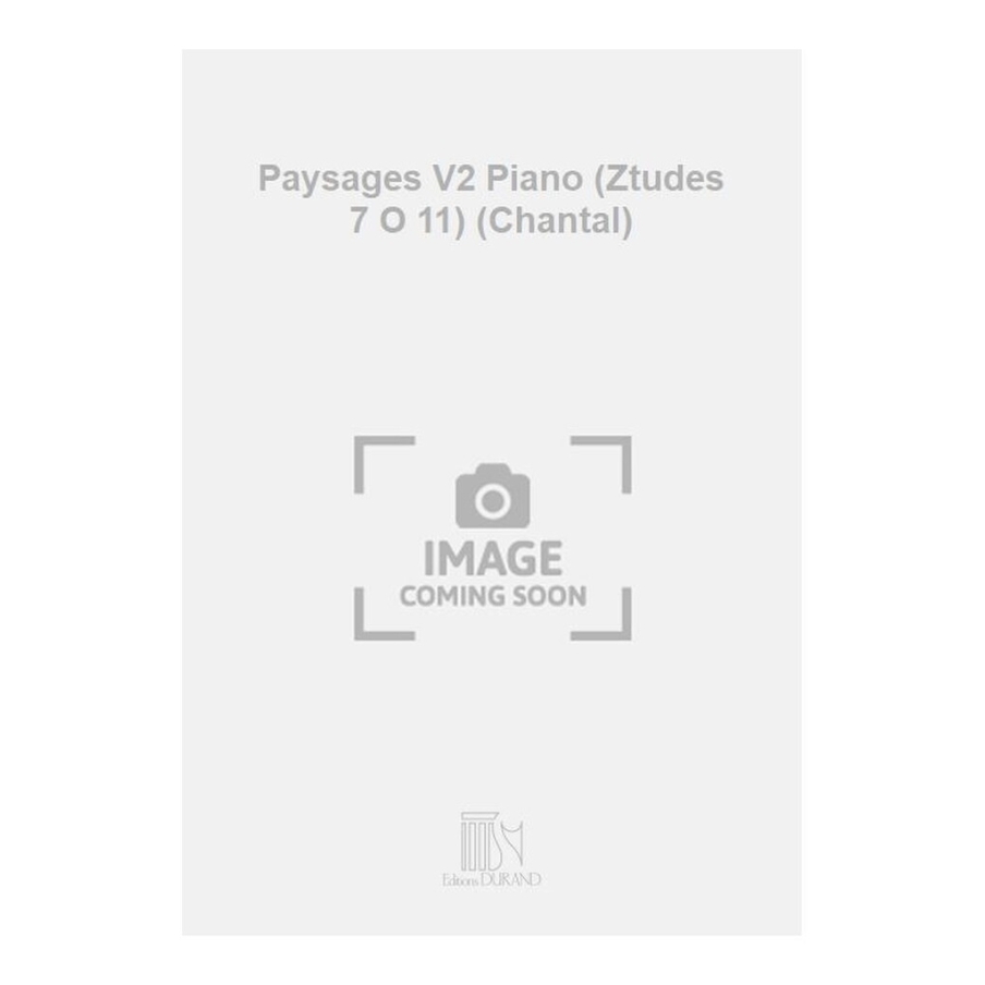 Auber, Chantal - Paysages V2 Piano (Ztudes 7 O 11) (Chantal)