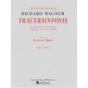 Wagner, Richard - Trauersinfonie