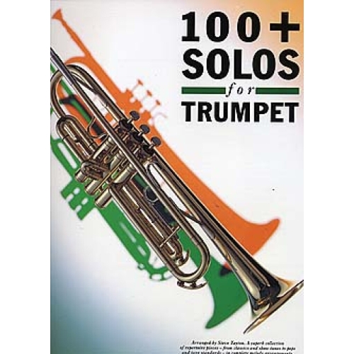 100 + Solos For Trumpet